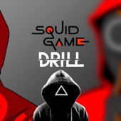 Squid Game, Juego Del Calamar 2 (Mingle Game Song Drill) artwork