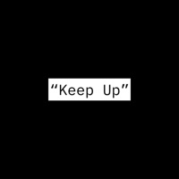 Keep Up (feat. LD BEATS) - Single - Kamus Leonardo