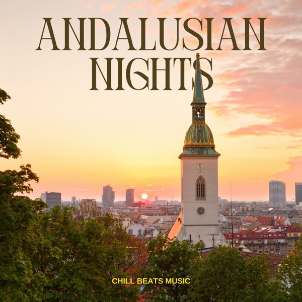 Andalusian Nights: Chill House Vibes
