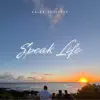 Speak Life
