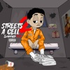 Streets 2 a Cell