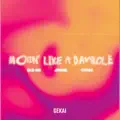 Movin' Like A Bambole