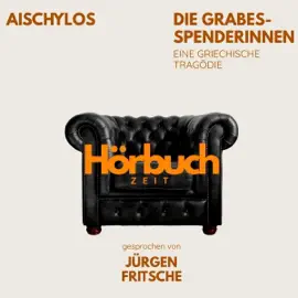 Die Grabesspenderinnen: Die Orestie, Zweiter Teil