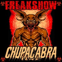 Chupacabra (feat. Demented) - Single - Freakshow