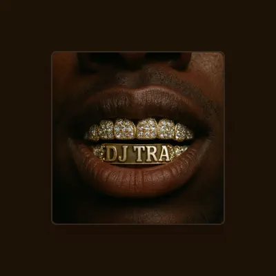 Listen to Dj Tra, watch music videos, read bio, see tour dates & more!