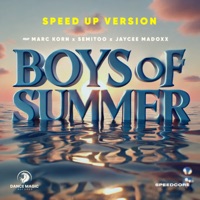 Boys Of Summer (feat. Marc Korn, Semitoo & Jaycee Madoxx) [Speed up Version] - Single - Speedcore