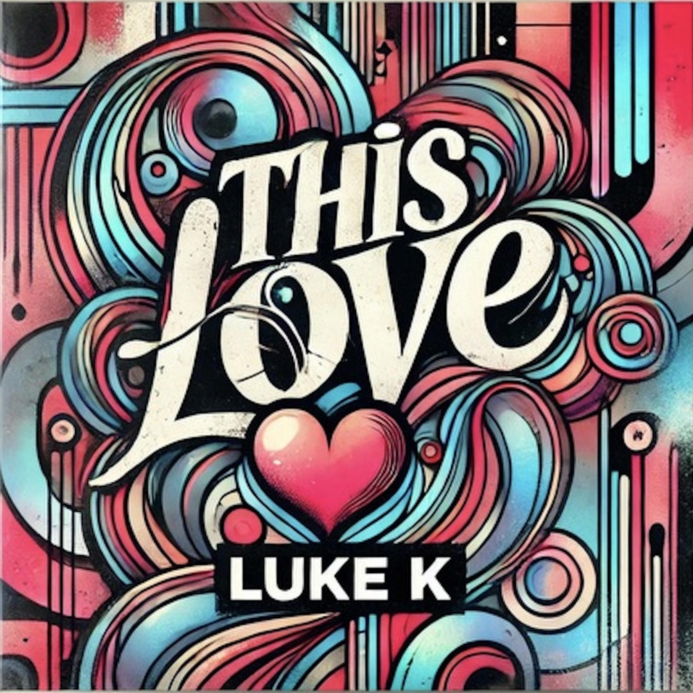 Обложка альбома «This Love - Single» — Luke K.