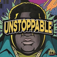 Unstoppable - Single - DJ STR