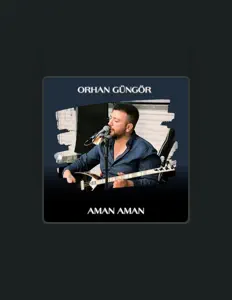 Escucha a Orhan Güngör, mira videos musicales, lee su biografía, consulta las fechas de las gira y más.