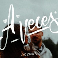A Veces - Single - Las Rodes