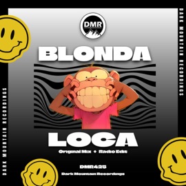Loca (Radio Edit) Blonda