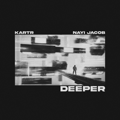 DEEPER (feat. Nayi Jacob) - Single