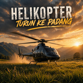 Helikopter Turun Ke Padang song art