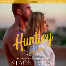 Huntley: Loving a Young, Book 3 (Unabridged)