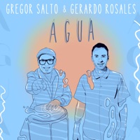 Agua - Single - Gregor Salto & Gerardo Rosales