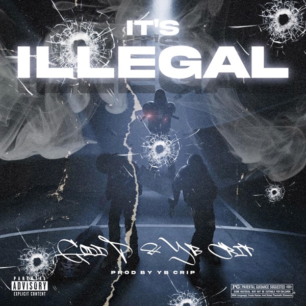 IT'S ILLEGAL (feat. YOUNG BOY CRIP)