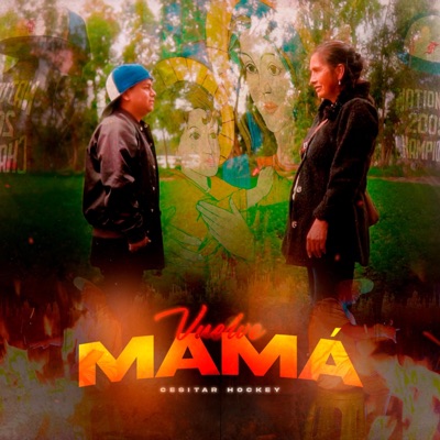 Vuelve Mamá - Single
