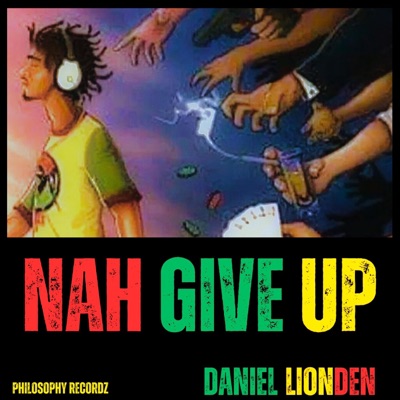 Nah give up - Single