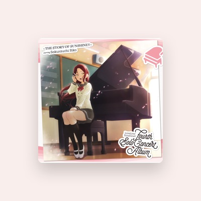 Listen to Riko Sakurauchi (CV: Rikako Aida), watch music videos, read bio, see tour dates & more!