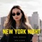 New York Night - Rina wangsu lyrics