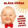 Hück schingk de Sonn mir us d'r Fott