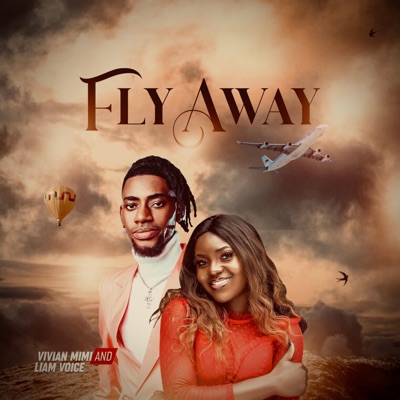 Fly Away (feat. Liam Voice) - Single