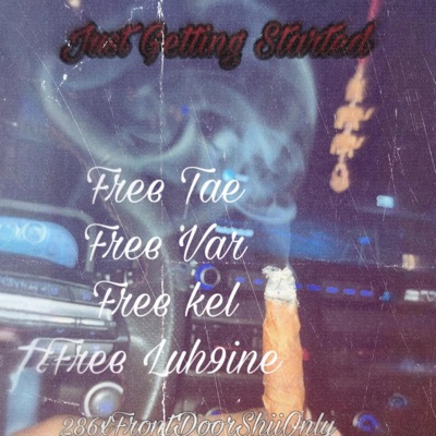 Just Getting Started