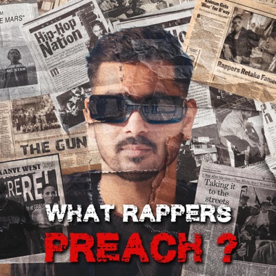 What Rappers Preach - Single