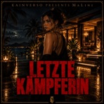 Letzte Kämpferin (feat. MaLini) - Single