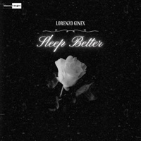 Sleep Better - Single - Lorenzo Ginex