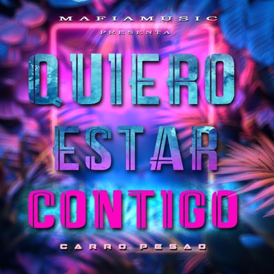 Quiero estar contigo - Single
