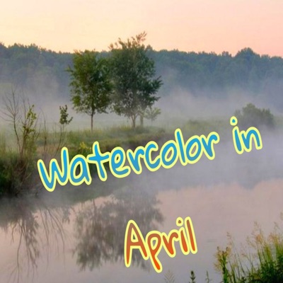Watercolor in April - Single