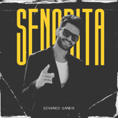 Senorita - Edward Sanda Cover Art