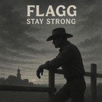 FLAGG - Stay Strong
