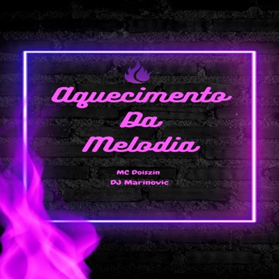 Aquecimento da Melodia - Single