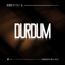 DURDUM Chef Bi & Reber