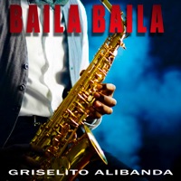 Baila Baila - Single - griselitoalibanda