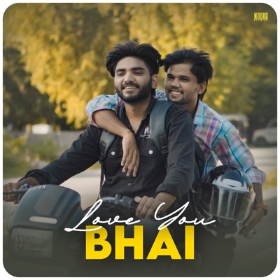 Love You Bhai - Single