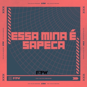 Essa Mina É Sapeca (feat. MC Buraga)