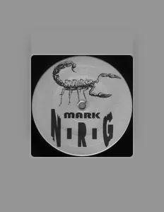 收听 Mark N-R-G、观看音乐视频、阅读小传、查看巡演日期等 ！