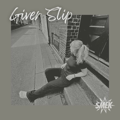 Giver Slip - Single