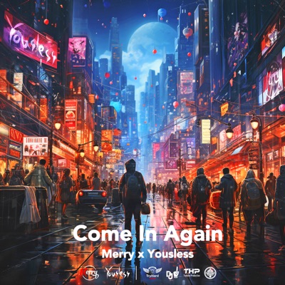 Come In Again - Single (feat. Yousless) - Single