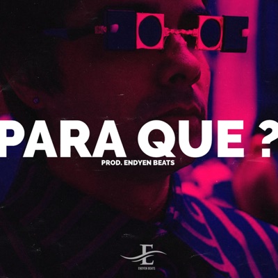 PARA QUE? - Single