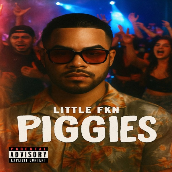 Little Fkn Piggies