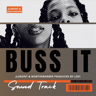 Buss' It (feat. JLaront) - Single