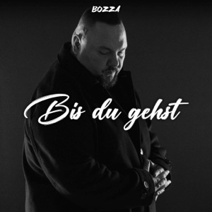 Bis du gehst - Single