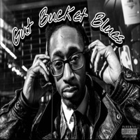 Gut Bucket Blues - Single - Bishop Toussaint