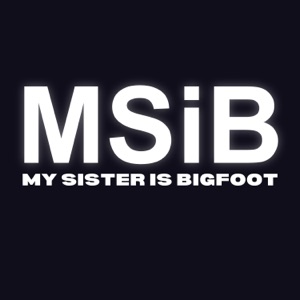 My Sister is Bigfoot (feat. Telethon & Steven Page) - Single