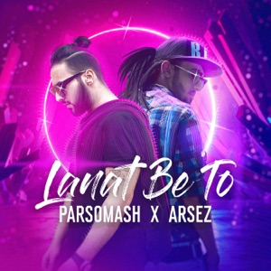 Lanat Be To (feat. Arsez)