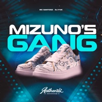 Mizuno’s Gang - Single - DJ P4K & MC Santosz